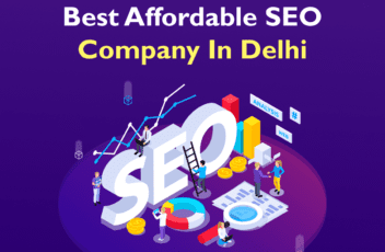 Best Affordable SEO Company In Delhi
