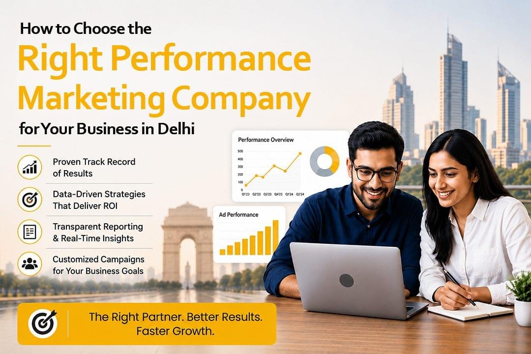 Performance Marketing Company in Delhi
